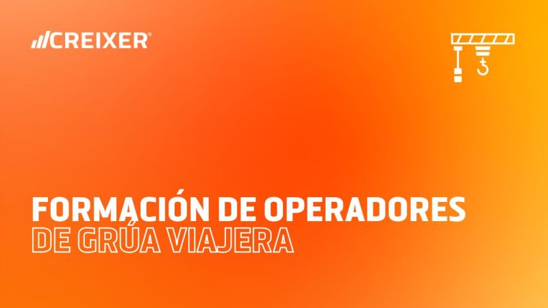 Formación de Operadores de Grúa Viajera