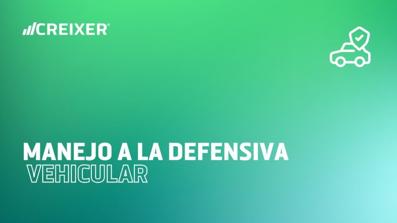 Manejo a la Defensiva Vehicular